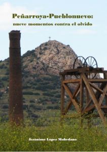 Peñarroya-Pueblonuevo Nueve Momentos contra el olvido.jpg